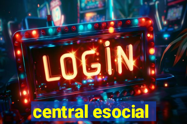 central esocial